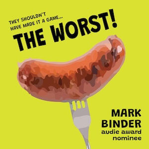 The Worst - a novel
